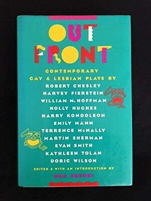 Out Front: Contemporary Gay And Lesbian Plays by Don Shewey