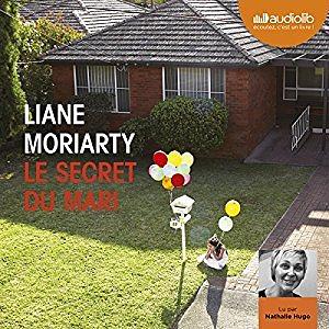 Le secret du mari by Liane Moriarty