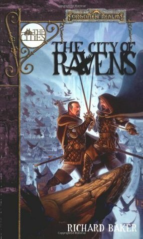 The City of Ravens by Richard Baker