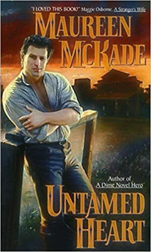 Untamed Heart by Maureen McKade