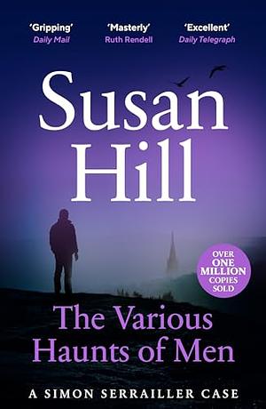 The Various Haunts of Men by Susan Hill