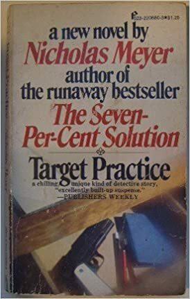 Target Practice by Nicholas Meyer