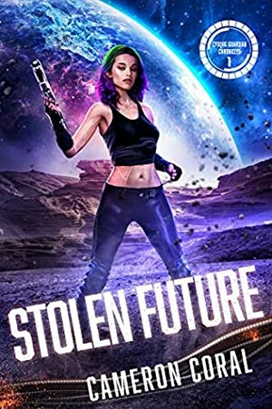 Stolen Future by Cameron Coral