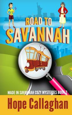 Road to Savannah by Hope Callaghan