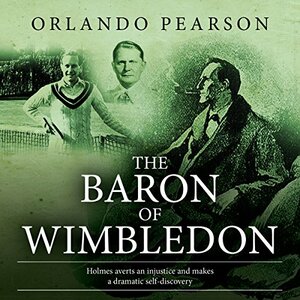 The Baron of Wimbledon by Orlando Pearson