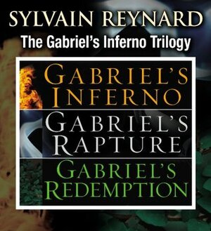 Gabriel's Inferno Trilogy by Sylvain Reynard