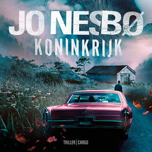 Koninkrijk by Jo Nesbø