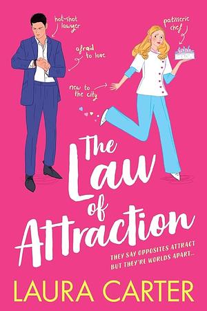 The Law of Attraction by Laura Carter