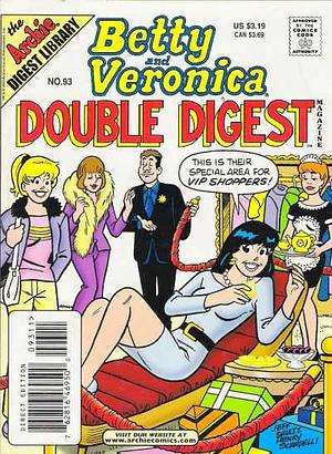 Betty and Veronica Double Digest Magazine No. 93 by Archie Comics