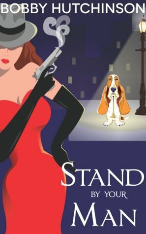 Stand By Your Man by Bobby Hutchinson