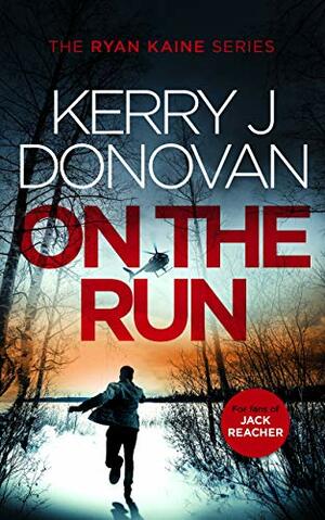 On the Run by Kerry J. Donovan