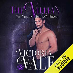 The Villain by Victoria Vale