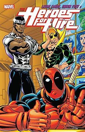 Luke Cage, Iron Fist, & The Heroes For Hire Vol. 2 (Heroes For Hire by Pasqual Ferry, John Ostrander, John Ostrander