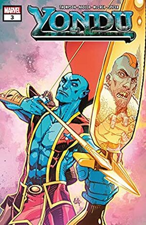 Yondu (2019) #3 by Zac Thompson, Cully Hamner, John McCrea, Lonnie Nadler