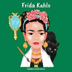 Frida Kahlo: by Inspired Inner Genius