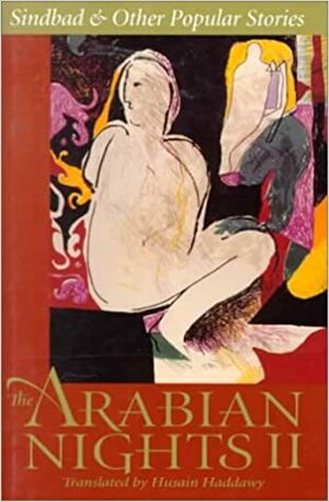 The Arabian Nights II: Sinbad and Other Popular Stories by Anonymous