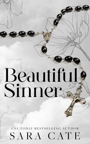 Beautiful Sinner by Sara Cate