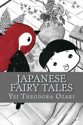 Japanese Fairy Tales by Yei Theodora Ozaki