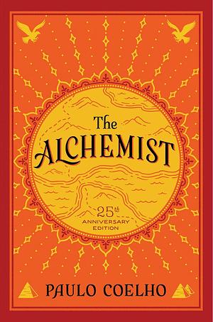 The Alchemist: Paulo Coelho (Following Your Dream) by Paulo Coelho, Editorial Aleph