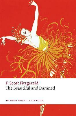 The Beautiful and Damned by F. Scott Fitzgerald