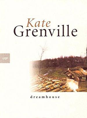 Bearded Ladies Dreamhouse by Kate Grenville