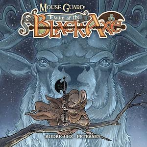 Mouse Guard: Dawn of the Black Axe #2 by David Petersen