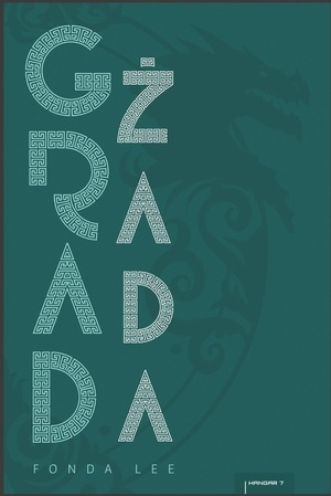 Grad žada by Fonda Lee