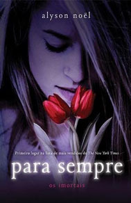 Para Sempre by Marcelo Mendes, Alyson Noël