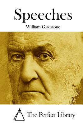 Speeches by William Gladstone