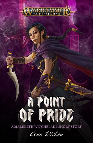 A Point of Pride by Evan Dicken