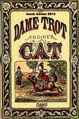 Dame trot and her cat (1880) by Iacob Adrian