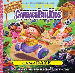 Camp Daze by Jeff Zapata, R.L. Stine, Joe Simko