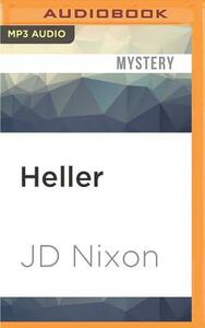 Heller by J.D. Nixon