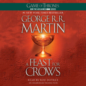 A Feast for Crows by George R.R. Martin