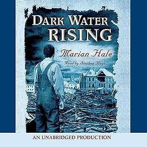 Dark Water Rising by Marian Hale