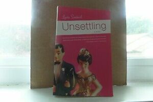 Unsettling by Lynda Sandoval
