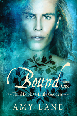 Bound, Vol. 1 by Amy Lane