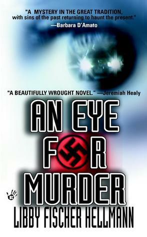 An Eye for Murder by Libby Fischer Hellmann