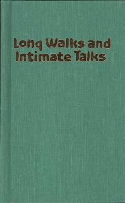 Long Walks and Intimate Talks: Stories, Poems and Paintings by Grace Paley