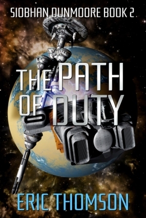 The Path of Duty by Eric Thomson