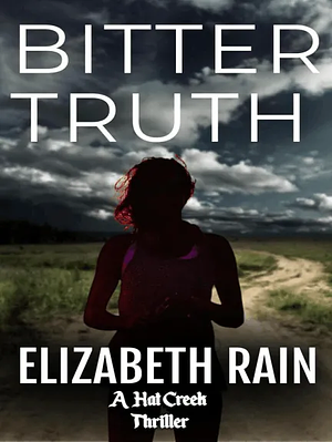 Bitter Truth by Elizabeth Rain