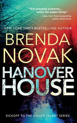 Hanover House: Kickoff to the Evelyn Talbot Chronicles by Brenda Novak