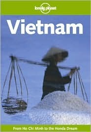 Lonely Planet Vietnam by Robert Storey, Mason Florence, Lonely Planet