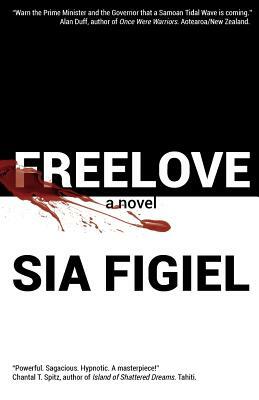 Freelove by Sia Figiel
