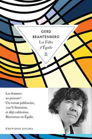 Les Filles d'Égalie by Gerd Brantenberg