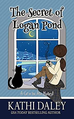 The Secret of Logan Pond by Kathi Daley