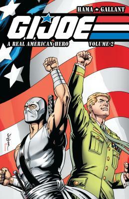 G.I. Joe: A Real American Hero, Vol. 2 by Larry Hama