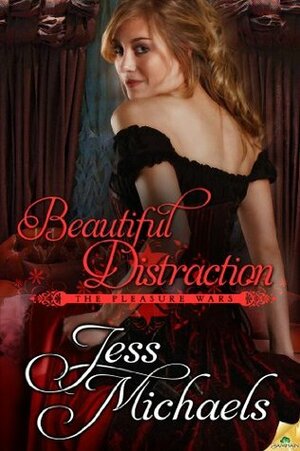 Beautiful Distraction by Jess Michaels