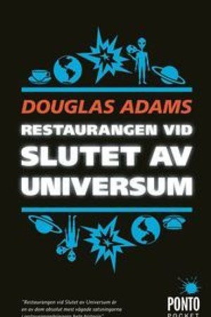 Restaurangen vid slutet av universum by Douglas Adams