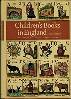 Children's Books in England: Five Centuries of Social Life by Brian Alderson, F.J. Harvey Darton